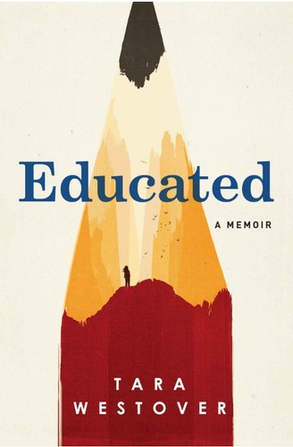 Educated: A Memoir