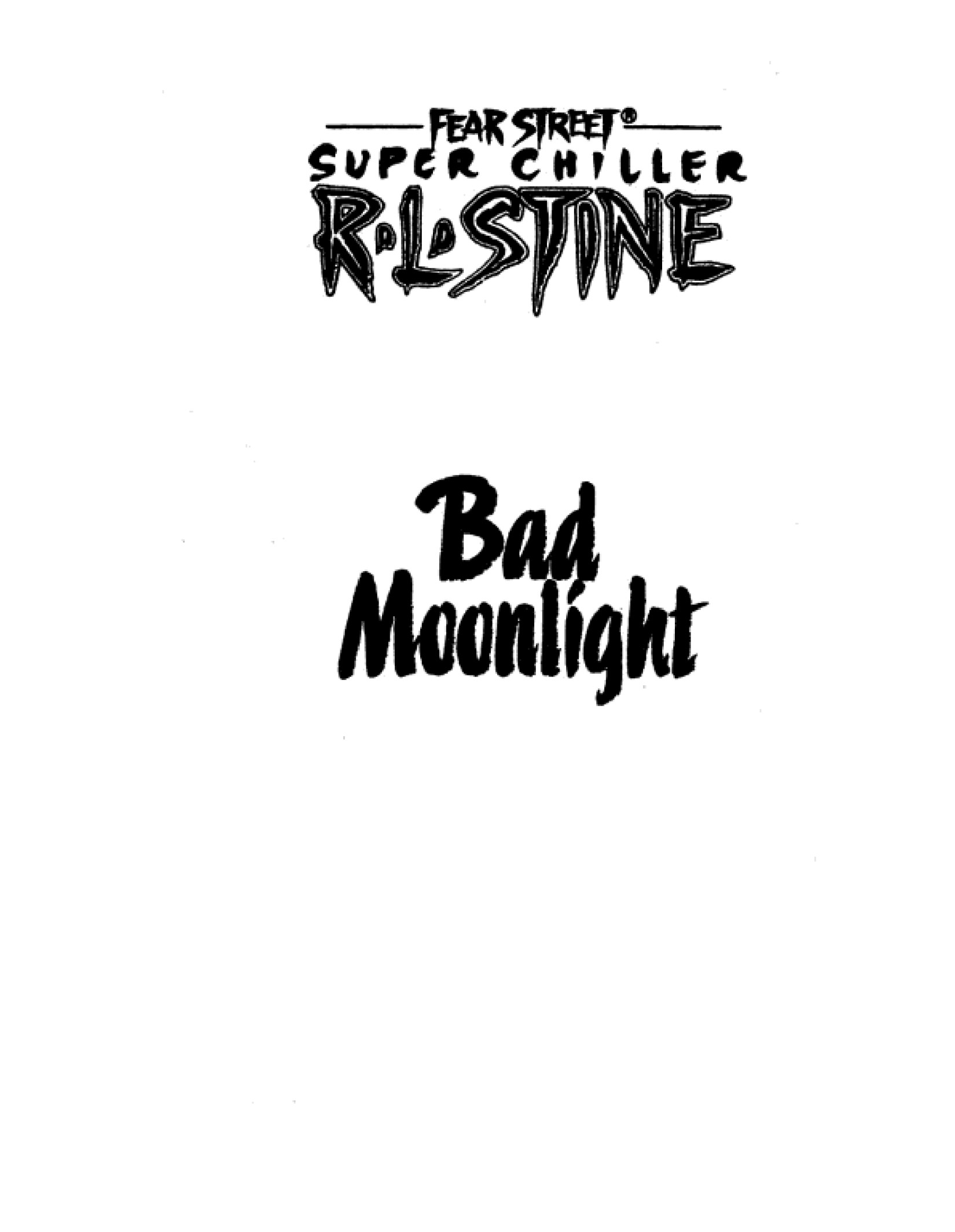 Bad Moonlight