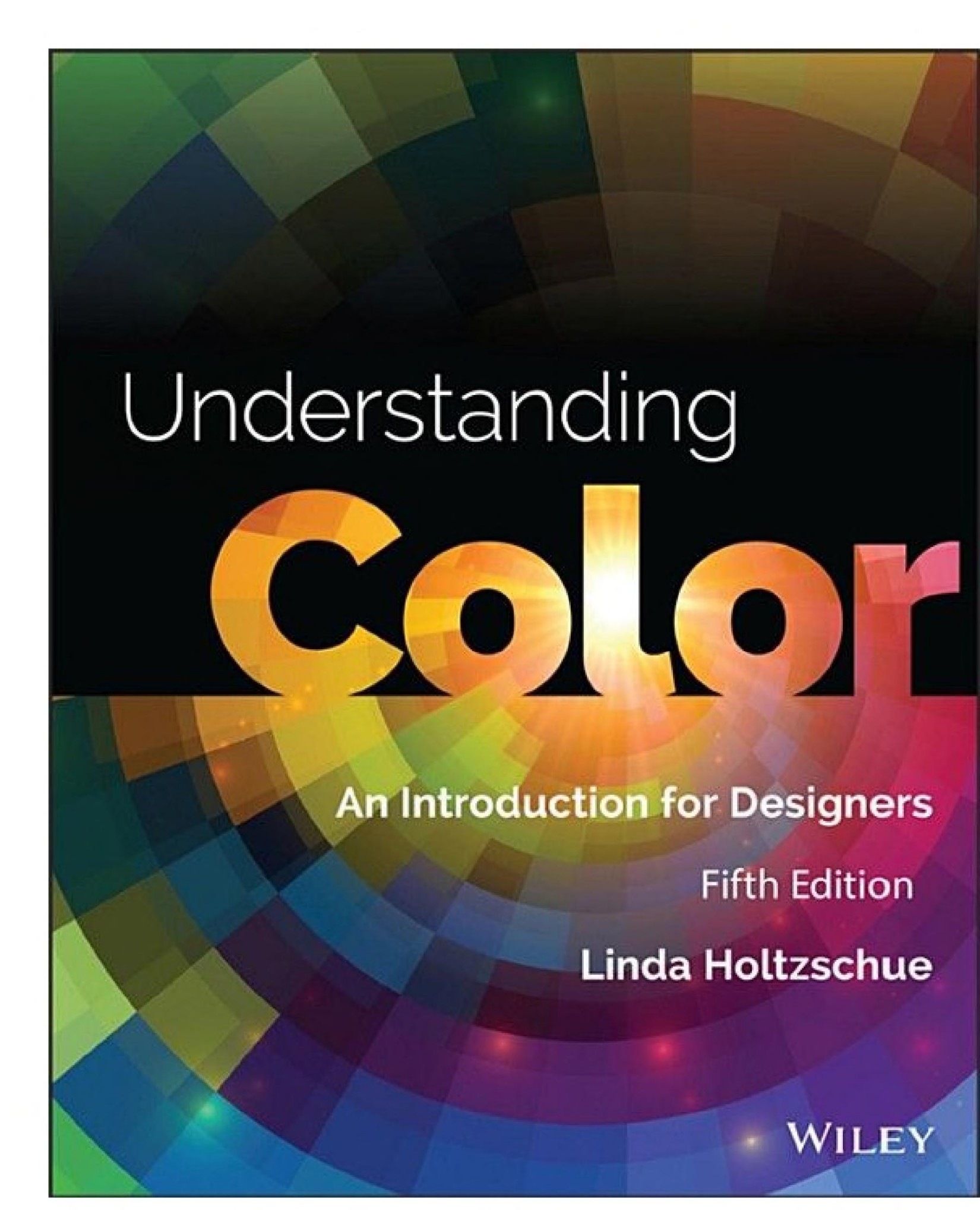 Understanding Color: An Introduction for Designers