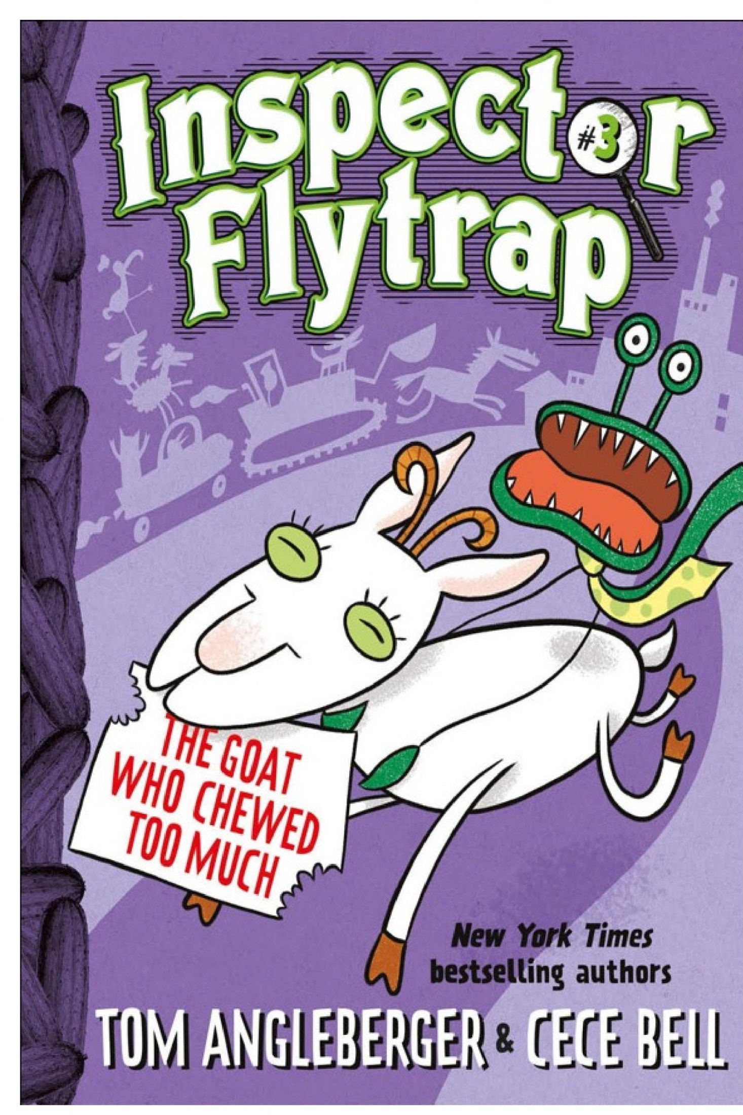 Inspector Flytrap in the Goat Who Chewed Too Much (Book #3)
