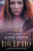 Inceptio: A Carina Mitela Roma Nova Thriller