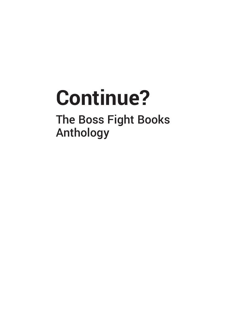 Continue: The Boss Fight Books Anthology