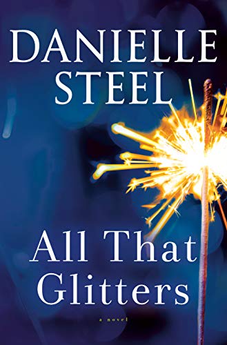 All That Glitters: A dazzling tale of glamour, bright lights and the true meaning of happiness
