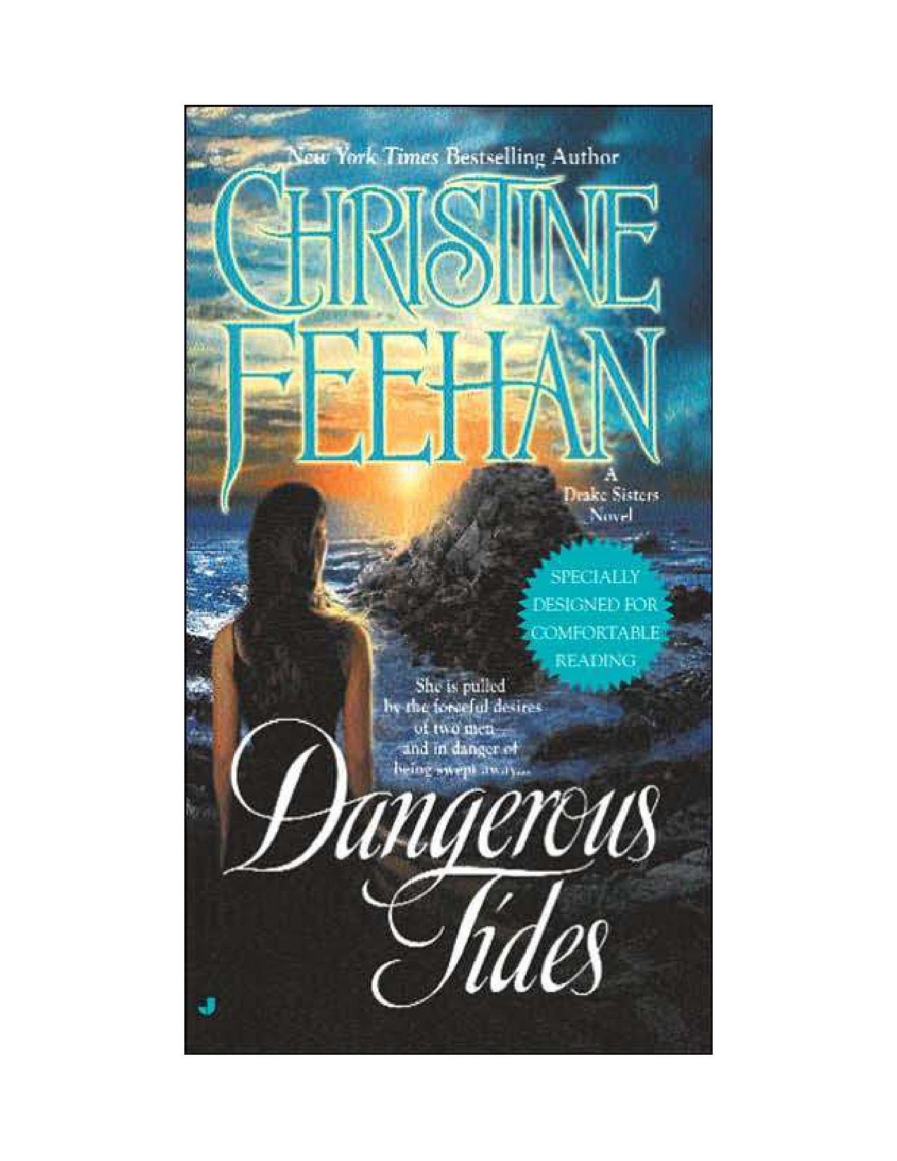 Microsoft Word - Feehan, Christine - Drake Sisters 04 - Dangerous Tides.doc