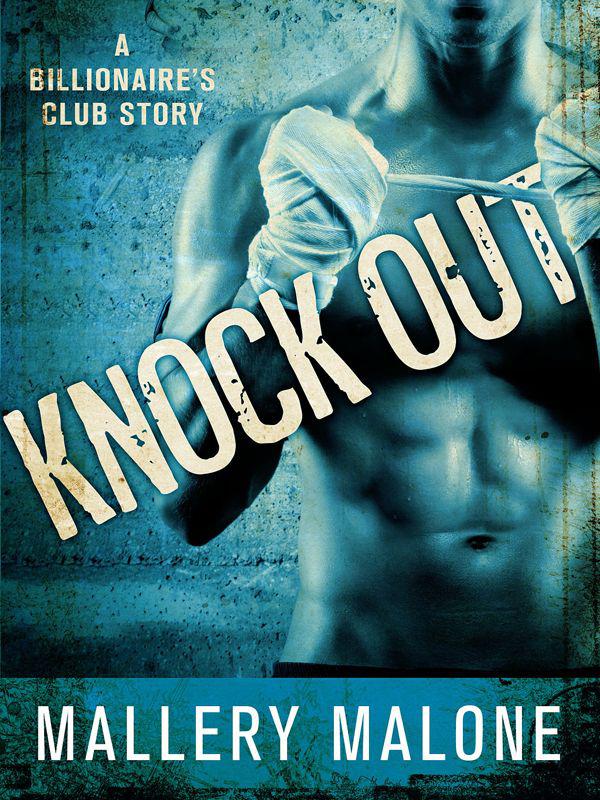 Knock Out (The Billionaire's Club: New Orleans)
