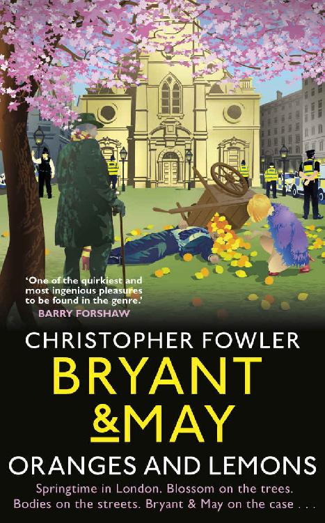 Bryant & May - Oranges and Lemons