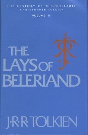 The Lays Of Beleriand