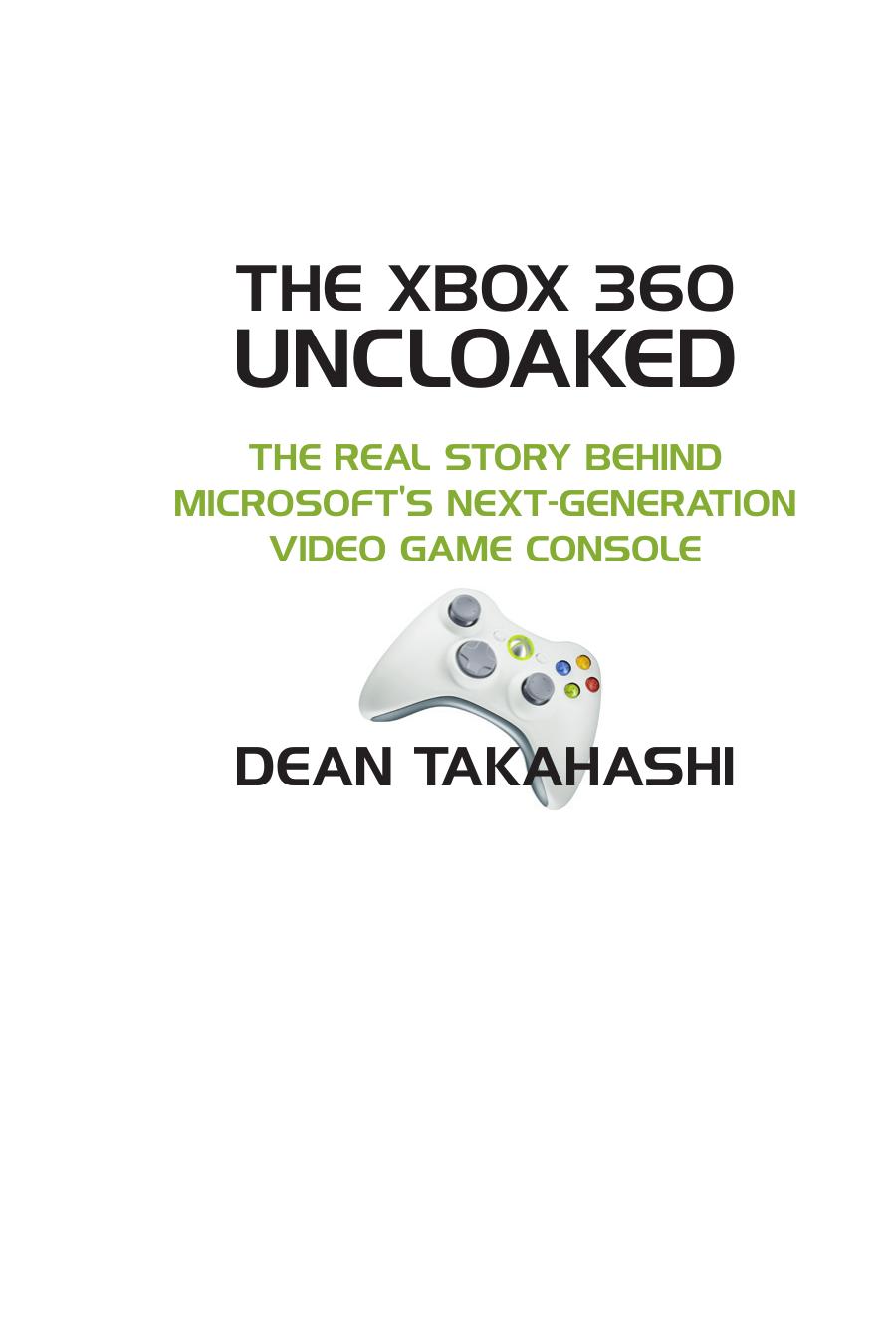 The Xbox 360 Uncloaked