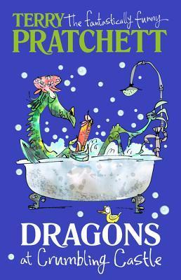 Dragons at Crumbling Castle: And Other Stories