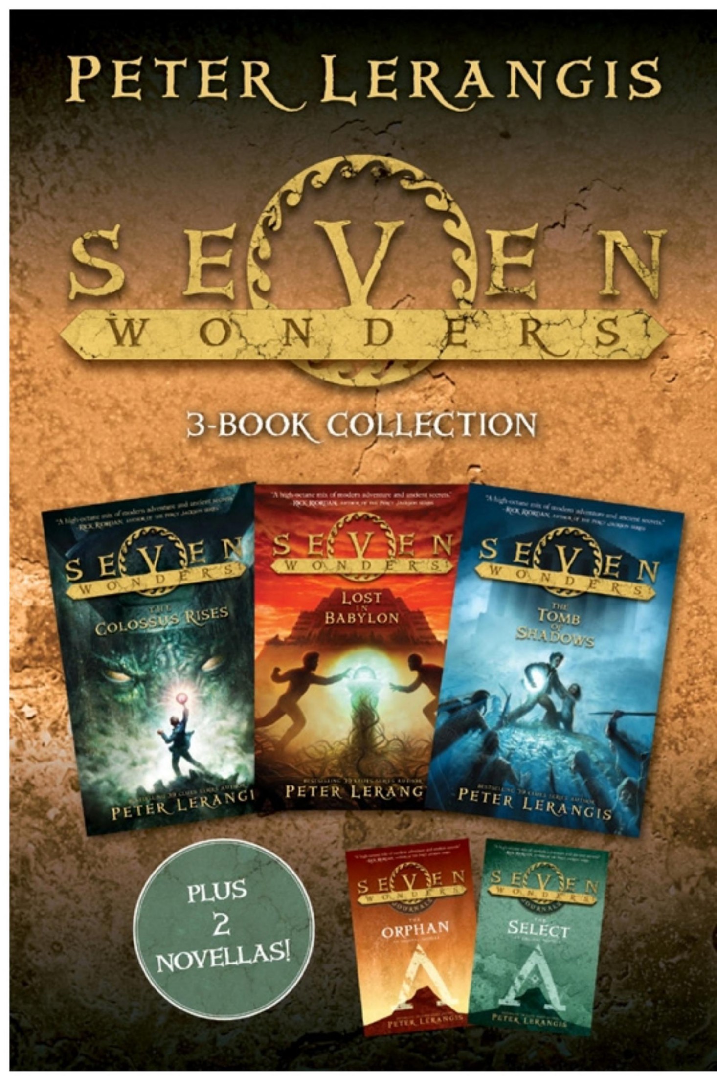 Seven Wonders 3-Book Collection: The Colossus Rises, Lost in Babylon, the Tomb of Shadows, the Select, the Orphan