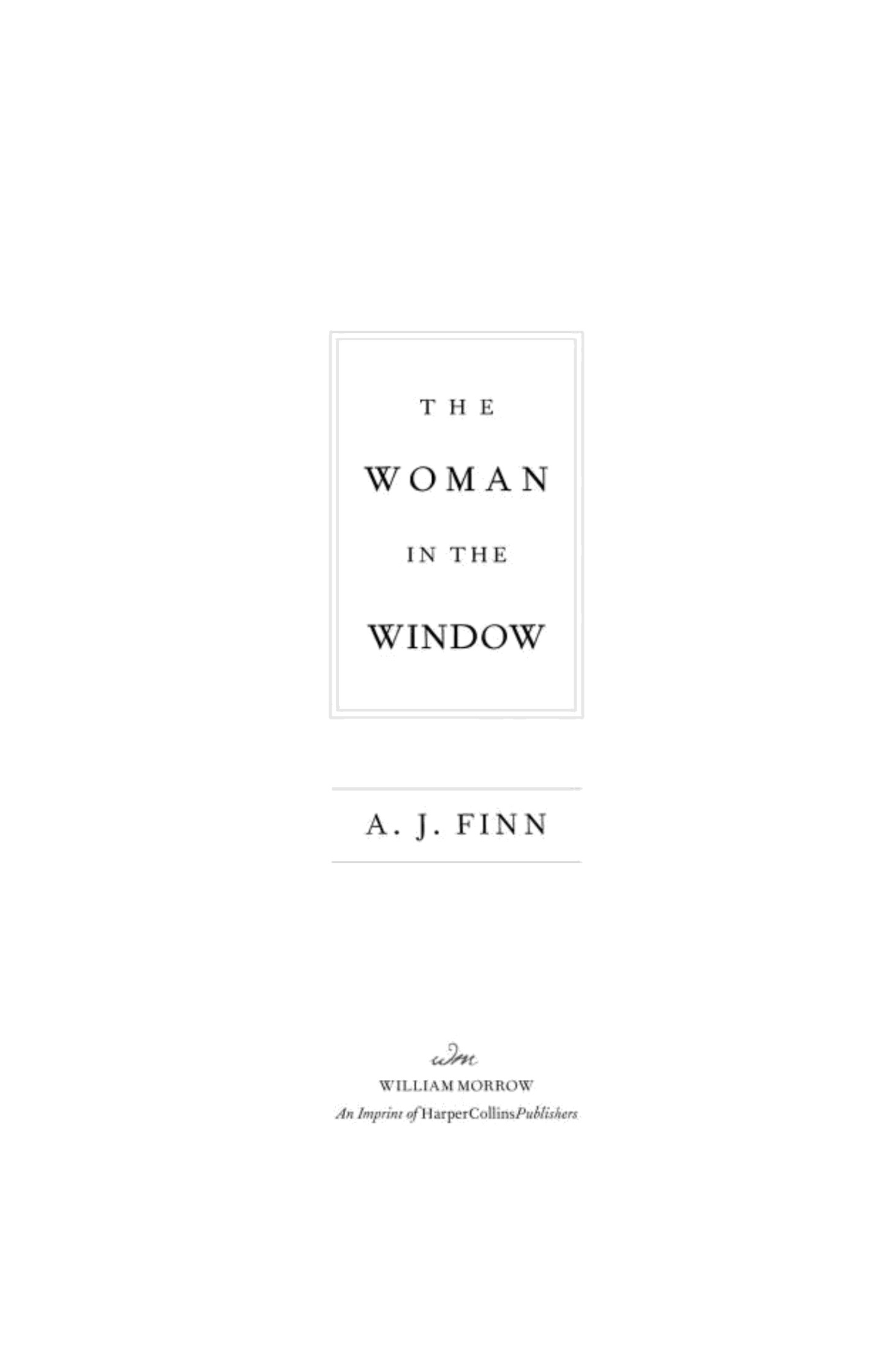 The Woman in the Window: A Novel