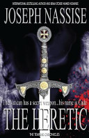 The Heretic: A Templar Chronicles Novel