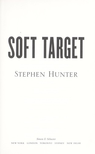 Soft Target: A Thriller