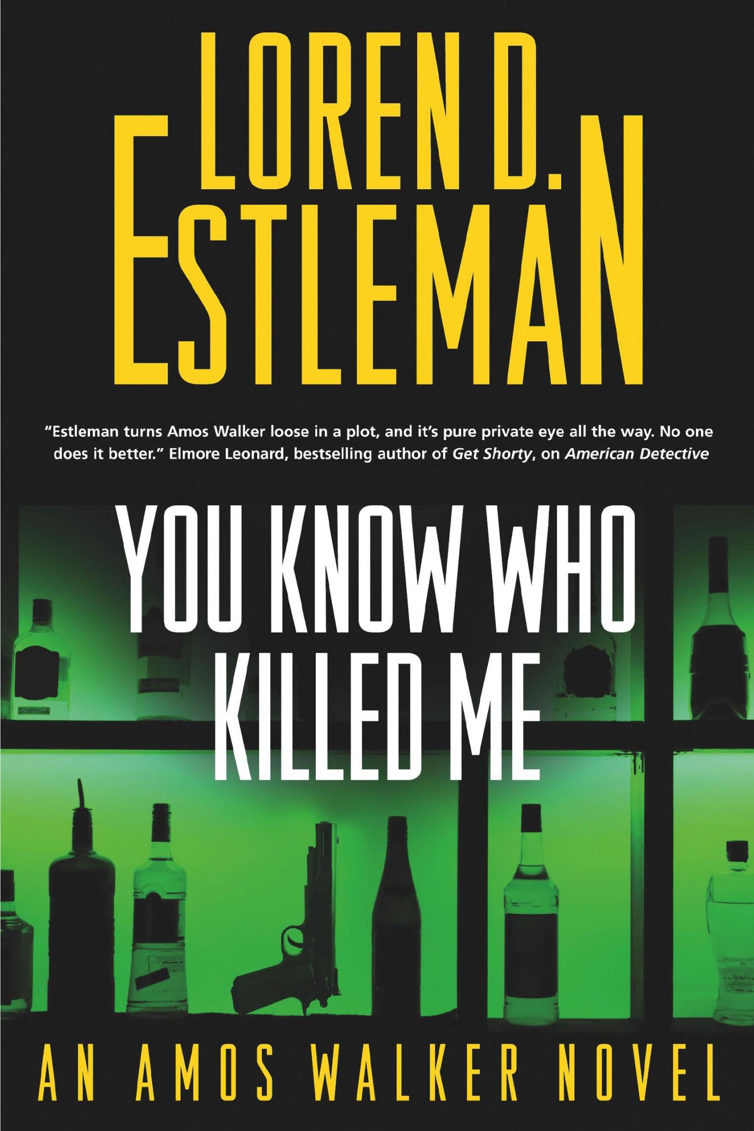 You Know Who Killed Me: An Amos Walker Novel