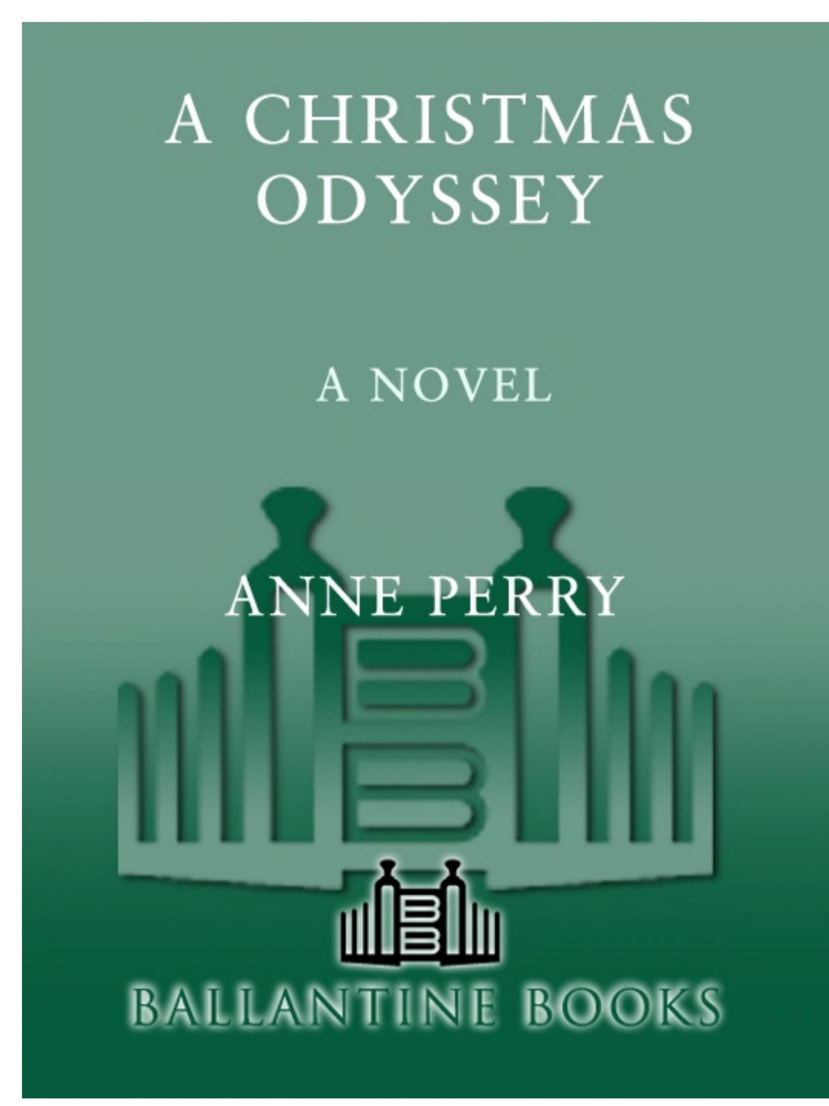 A Christmas Odyssey: A Novel