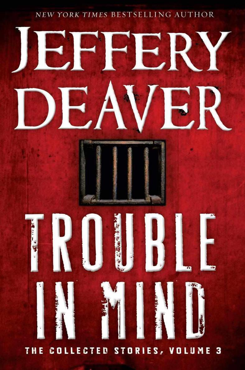 Trouble in Mind: The Collected Stories, Volume 3