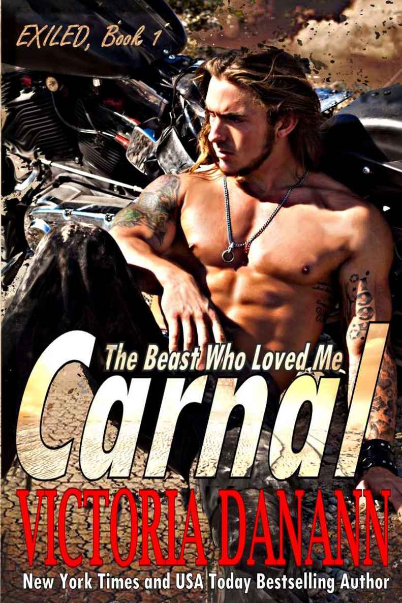 CARNAL (EXILED Book 1)